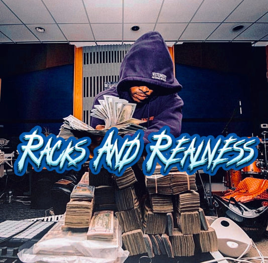 Racks And Realness